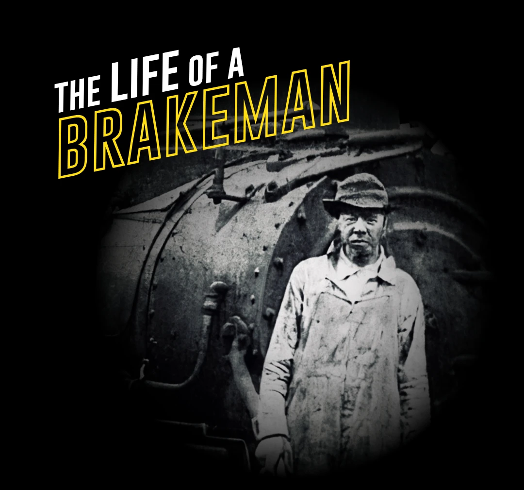 exhibit-feature-brakeman The Life of a Brakeman Exhibit